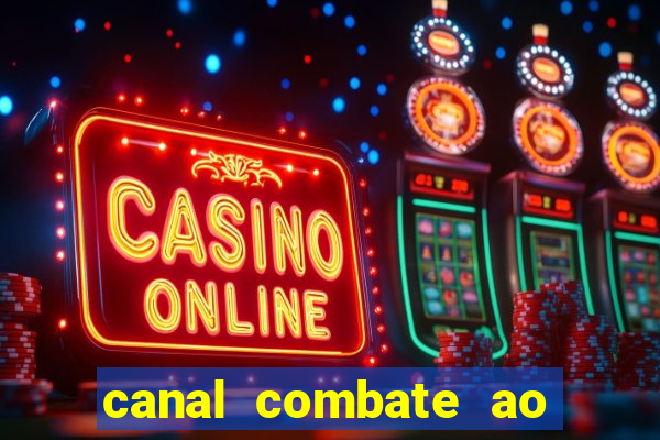 canal combate ao vivo gratis multicanais